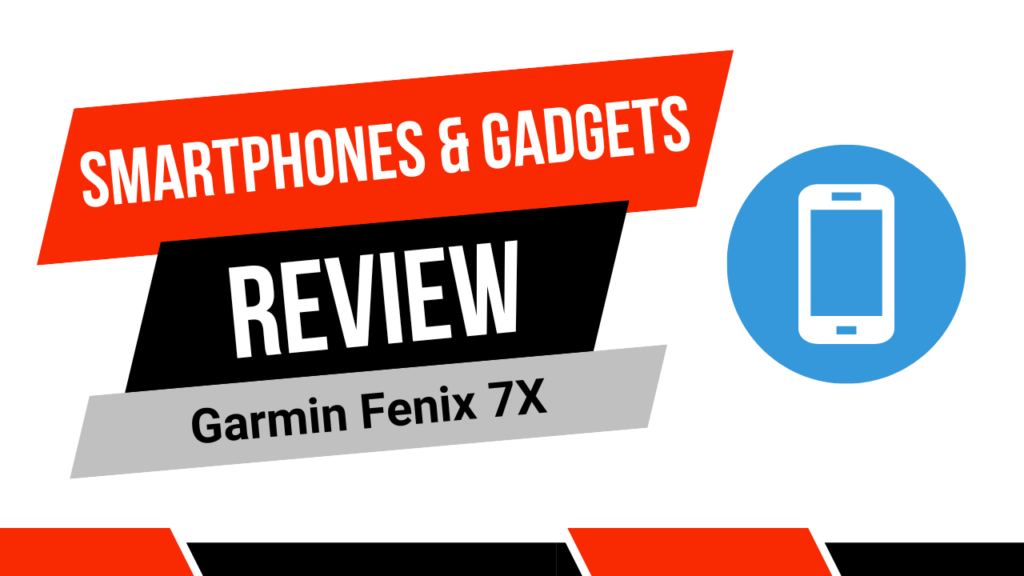 Garmin Fenix 7X Smartwatch im Test