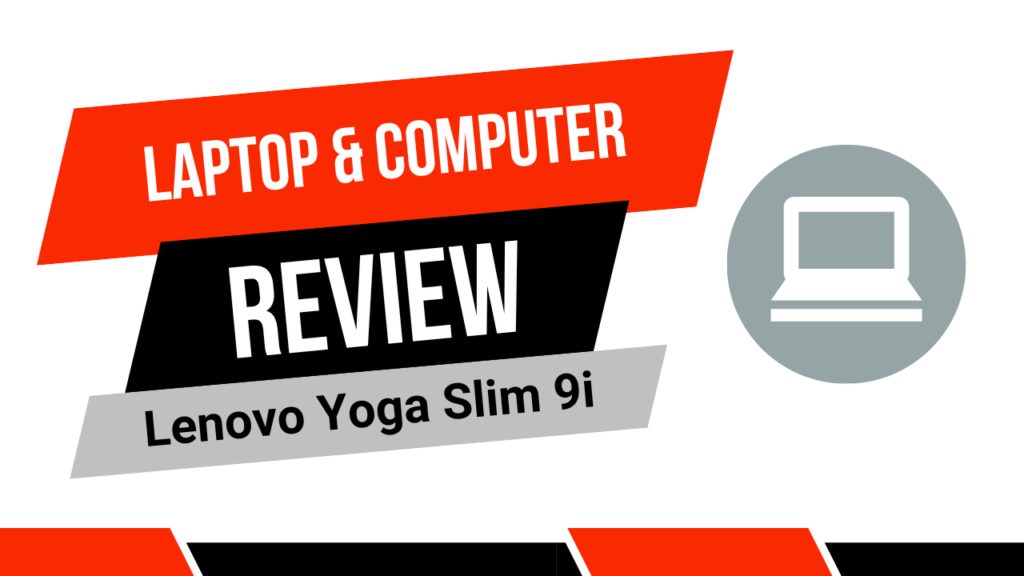 Review - Lenovo Yoga Slim 9i Laptop im Test