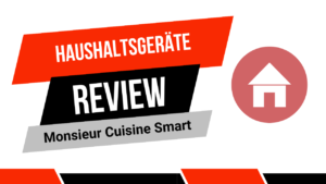 Review - Monsieur Cuisine Smart Küchenmaschine im Test
