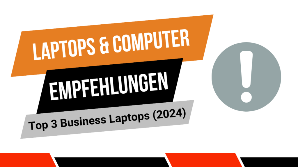 Top Business Laptops - Empfehlung